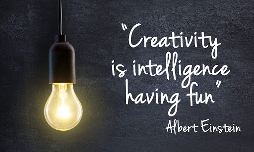 Creativity is intelligence having fun quote